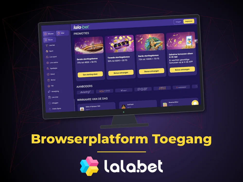lalabet - Browserplatform Toegang