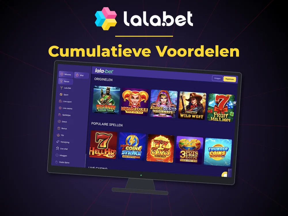 lalabet - Cumulatieve Voordelen